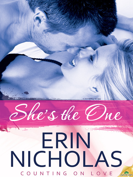 Title details for She's the One by Erin Nicholas - Available